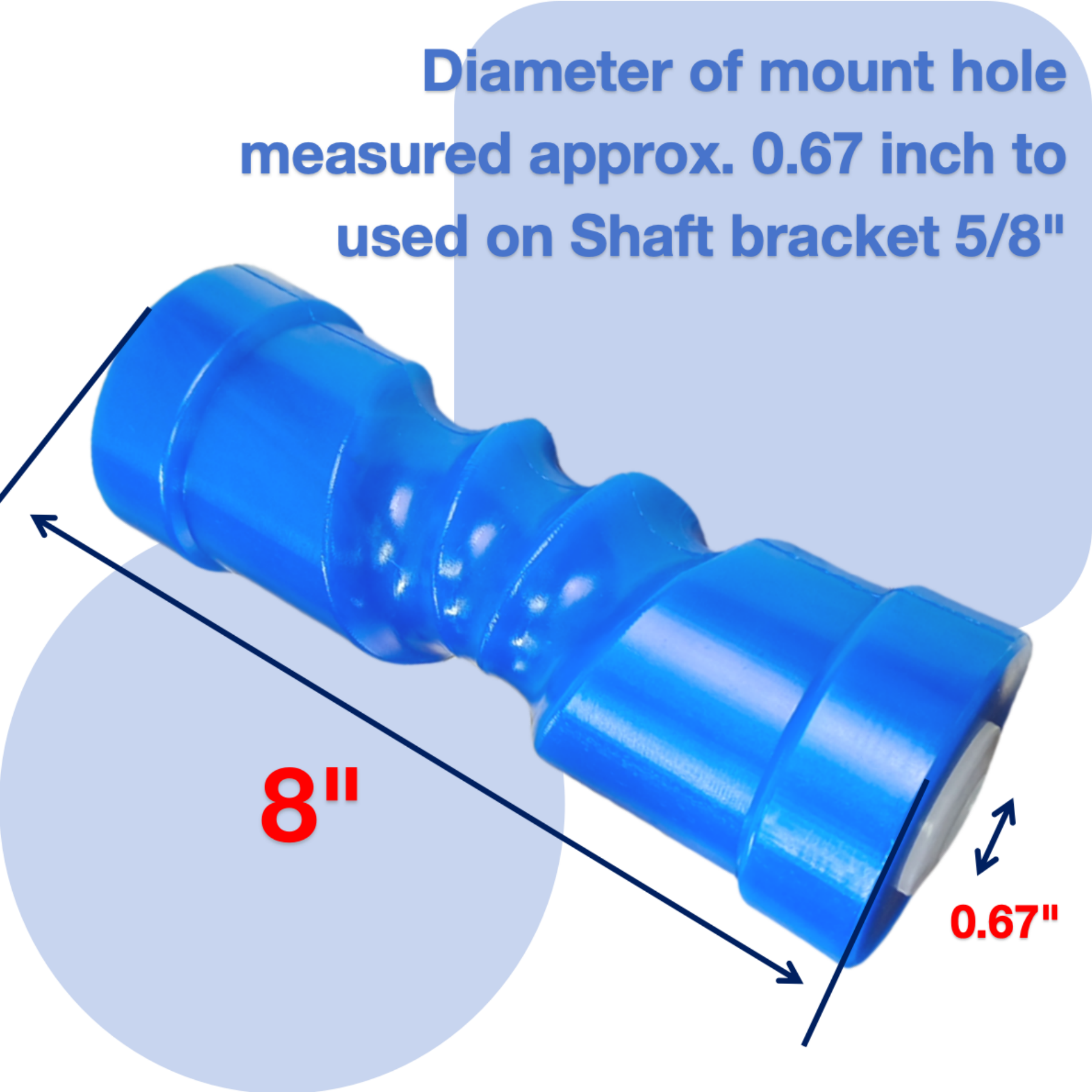 8 Inch Self Centering Keel Roller Blue by 5/8 Inch Shaft